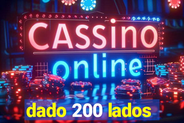 dado 200 lados